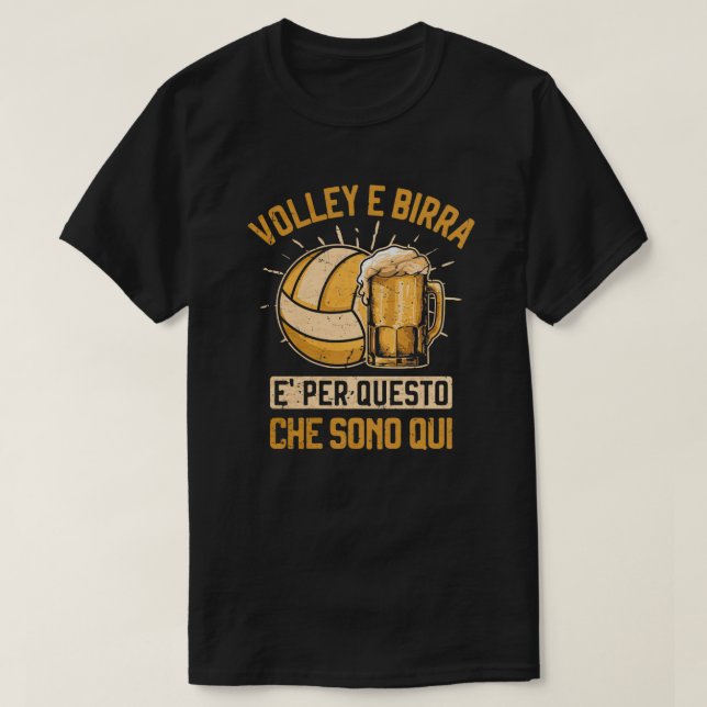 Pallavolo e Birra Volley Divertente Pallavolista T-Shirt (Design Front)