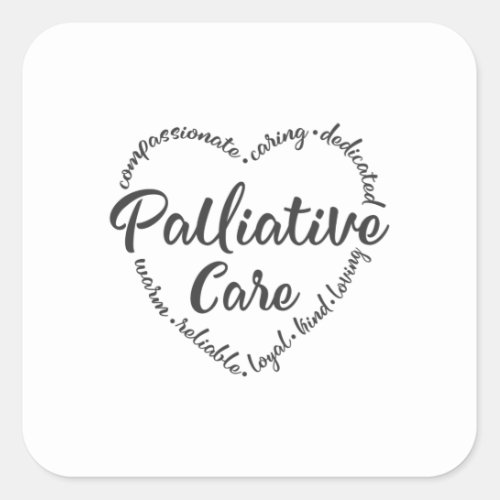 Palliative Care Hospice hospice worker Square Sticker
