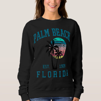 Palm Beach Florida Spring Break 2022 Beach Palm Tr Sweatshirt