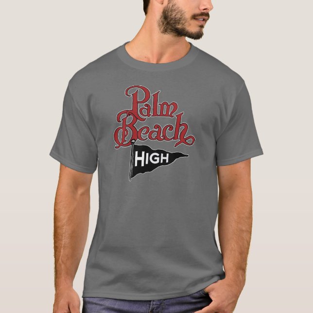 Palm Beach High #1 T-Shirt (Front)