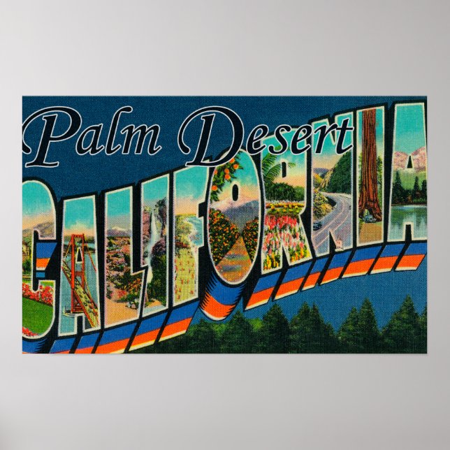 Palm Desert, California - Large Letter Scenes Poster (Front)