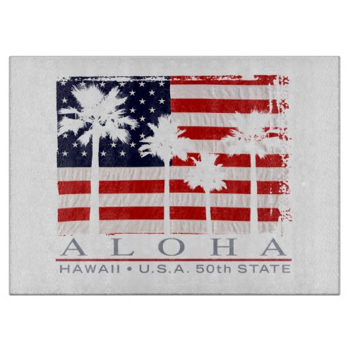 Palm Flag Hawaii Aloha Patriotic Cutting Board