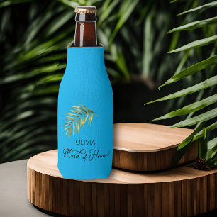 Palm Leaf Maid of Honor Any Color Bottle Cooler
