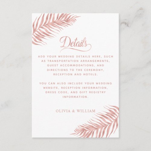 Palm Leaf Rose Gold White Elegant Wedding Details Enclosure Card