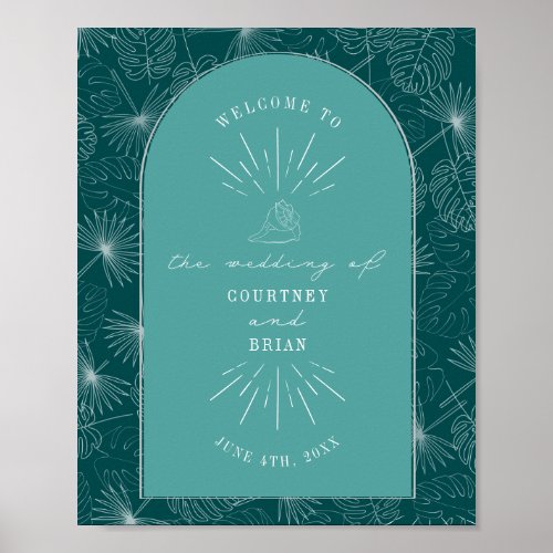 Palm Leaves Seashell Teal Wedding Welcome Poster