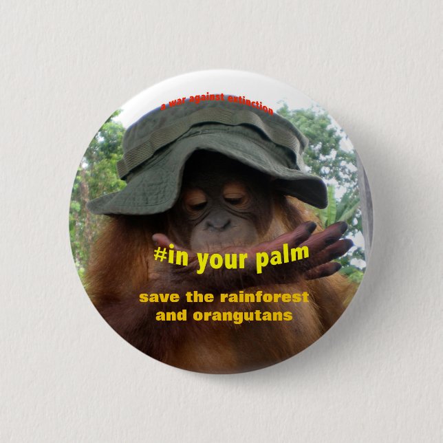 Palm Oil Rainforest Orangutan Conservation Button (Front)