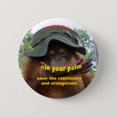 Palm Oil Rainforest Orangutan Conservation Button