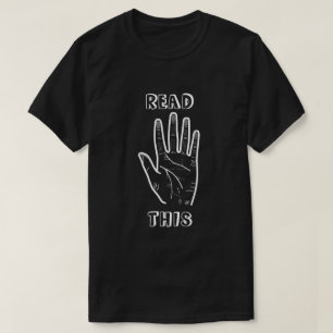Palm Reading Joke Funny Fortune Teller Humor T-Shirt