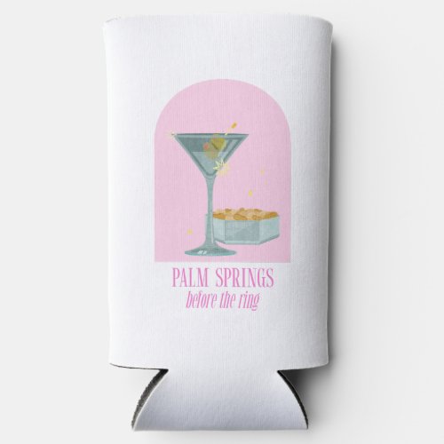 Palm Springs Bachelorette Can Cooler