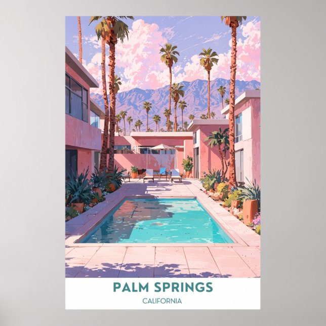 Palm Springs - Beautiful California  Poster (Front)
