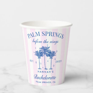 Palm Springs Before The Rings Blue Bachelorette Paper Cups