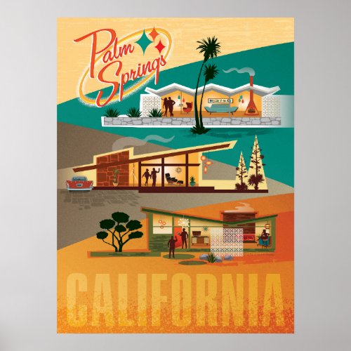 Palm Springs CA _ Mid Century Modern Houses Poster