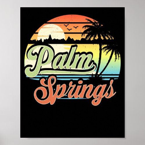 Palm Springs California Beach Vacation Sunset Poster