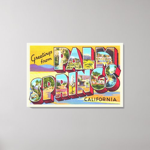 Palm Springs California CA Large Letter Postcard Canvas Print