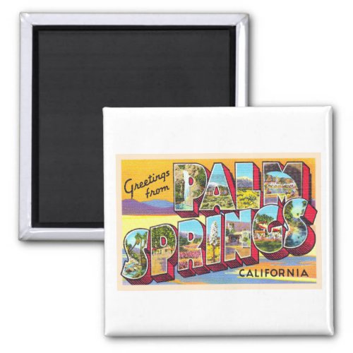 Palm Springs California CA Large Letter Postcard Magnet