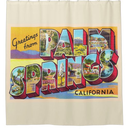 Palm Springs California CA Large Letter Postcard Shower Curtain