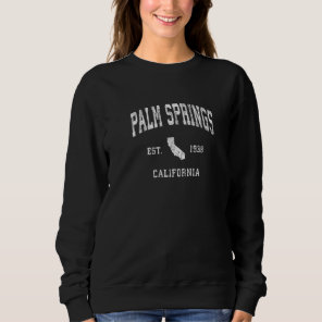 Palm Springs California Ca Vintage Athletic Sports Sweatshirt