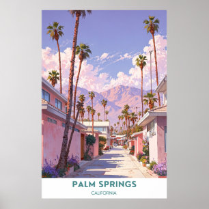 Palm Springs - California Poster