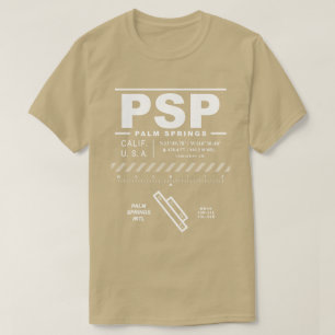 Palm Springs International Airport PSP Tee Shirt