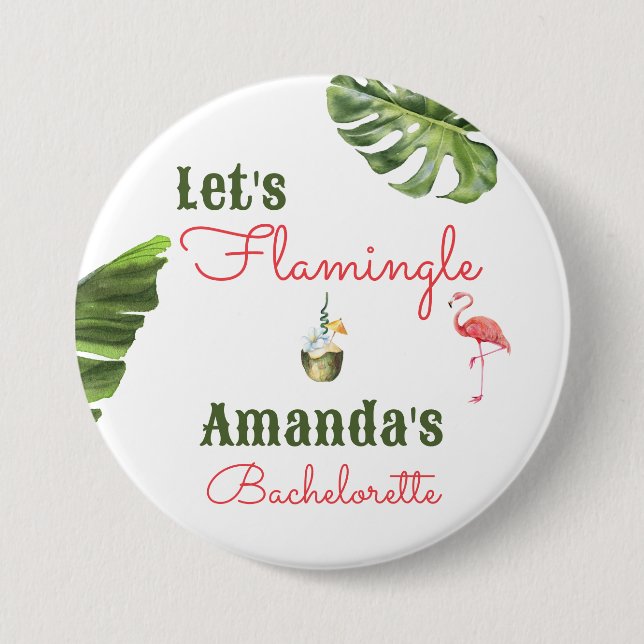 Palm Springs Last Flamingle Bachelorette Party Button (Front)