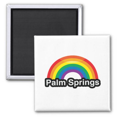 PALM SPRINGS LGBT PRIDE RAINBOW _png Magnet