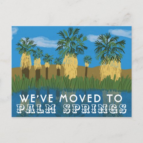 Palm Springs Oasis Moving Announcement New Address