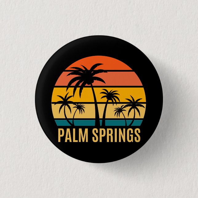 Palm Springs Sunset And Palm Trees Beach  Button (Front)