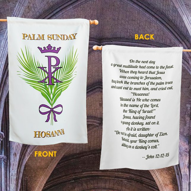 Palm Sunday HOSANNA (John 12:12-15) House Flag (Creator Uploaded)