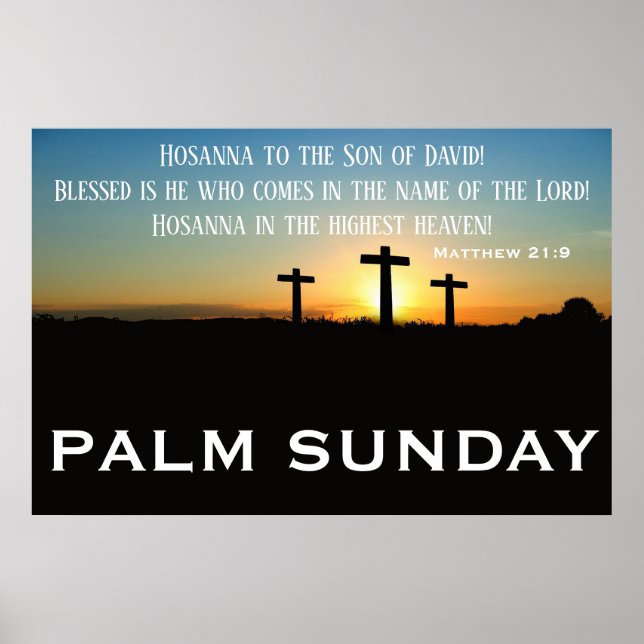 Palm Sunday Scripture at Sunrise Poster (Front)