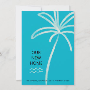 Palm Tree Minimalist Aqua New Home Moving Announcement