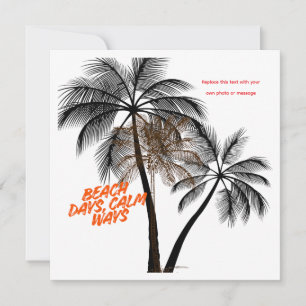 Palm Tree Motivation Art – Fully Customizable Holiday Card