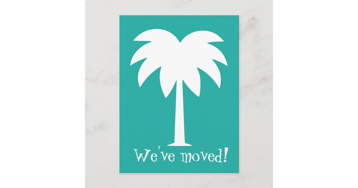Palm Tree Moving Postcards For New Home Zazzle Com