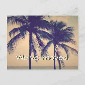 Palm Tree Photo Moving Postcards For New Home by photoedit at Zazzle
