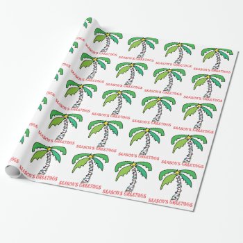 Palm Tree Tropical Season's Greetings Wrapping Paper by christmasgiftshop at Zazzle