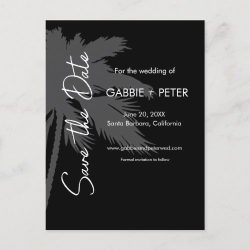 Palm Tree Typography Black White Save the Date Postcard