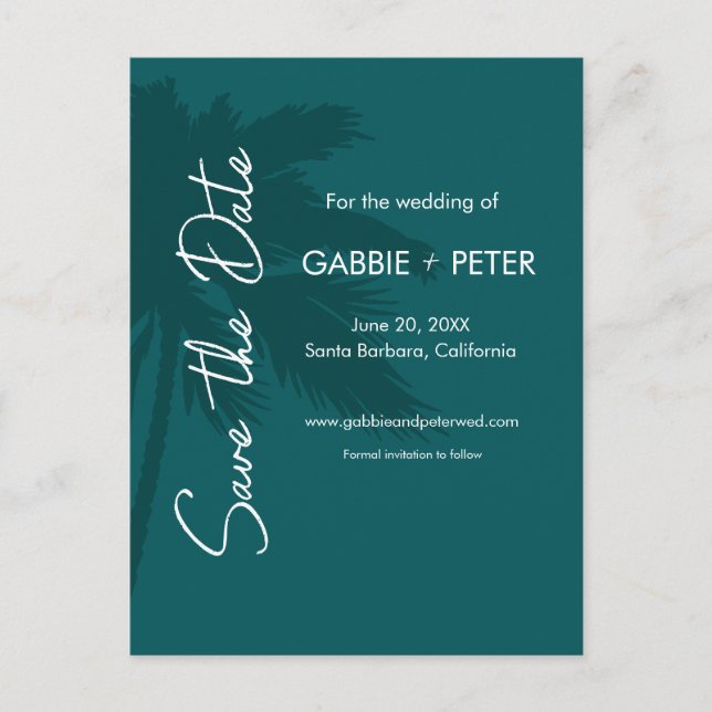 Palm Tree Typography Modern Teal Save the Date Postcard (Front)
