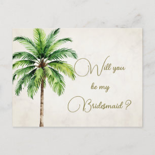 Palm Tree Will You Be My Bridesmaid Invitation Postcard