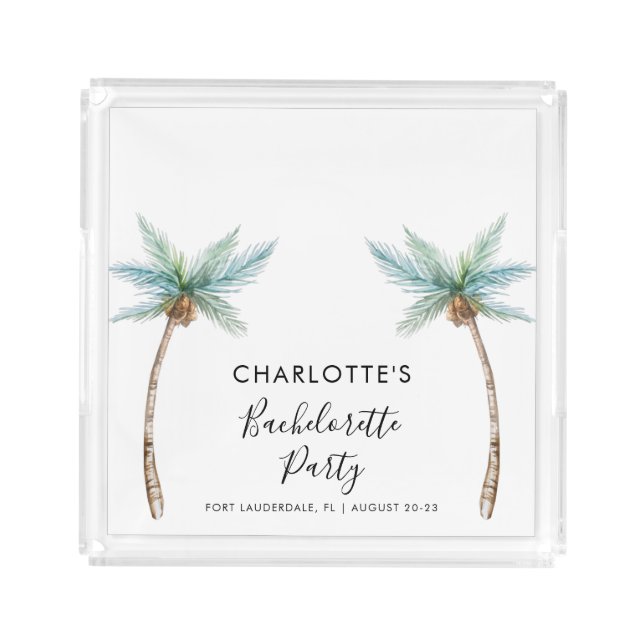 Palm Trees Coastal Bachelorette Party Acrylic Tray (Front)