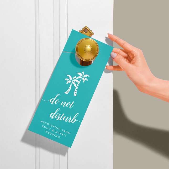 Palm Trees | Do Not Disturb Wedding Favor Door Hanger (Creator Uploaded)