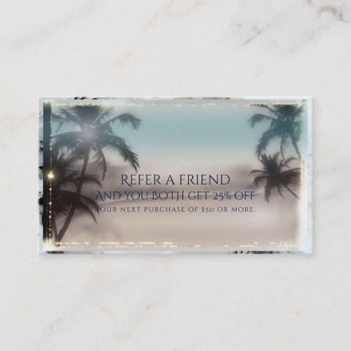 Palm Trees Elegant Tropical Beach Refer a Friend Referral Card