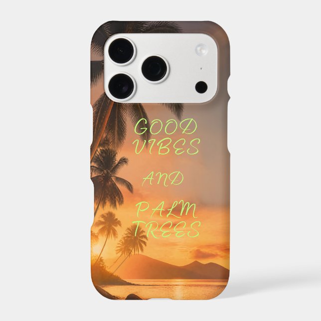 🌴✨ Palm Trees & Good Vibes Iphone 17 Pro Case (Back)