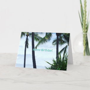 Palm Trees of Hawaii Happy Birthday Card