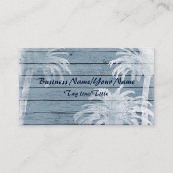 Palm Trees On Rustic Wood Background Beach Business Card by TheBeachBum at Zazzle