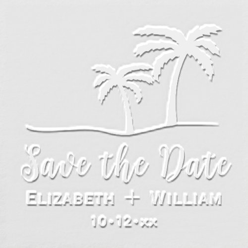 Palm Trees Tropical Save the Date Name Date Embosser