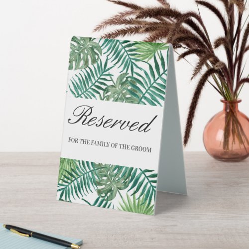 Palm Tropical Leaves Script Wedding Reserved  Table Tent Sign