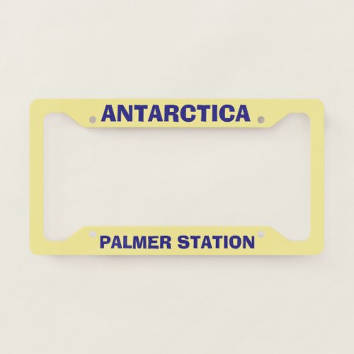 Palmer Station Antarctica License Plate Frame