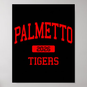 Palmetto high school class of 2026 palmetto fl poster