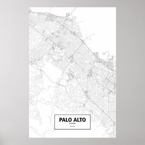 Palo Alto California black on white Poster