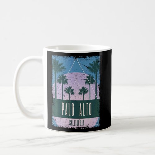 Palo Alto California CA Vintage Vaporwave Retro 80 Coffee Mug