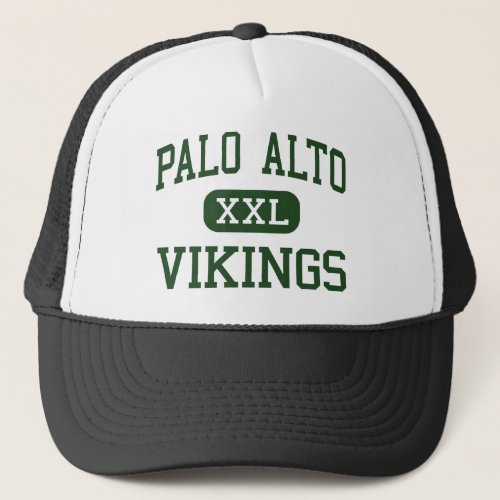 Palo Alto _ Vikings _ High _ Palo Alto California Trucker Hat